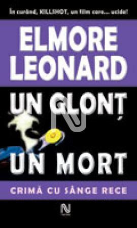 Un glont, un mort