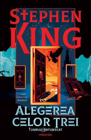 Alegerea celor trei (Seria TURNUL ÎNTUNECAT, partea a II-a)