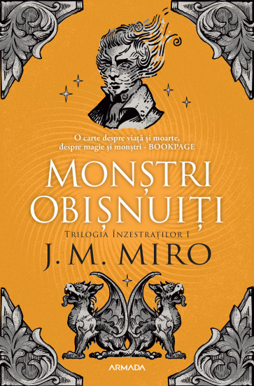 Monștri Obișnuiti (Trilogia ÎNZESTRAȚILOR, partea I) 