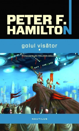 Golul visător (Trilogia GOLULUI, partea I)